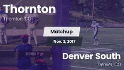 Matchup: Thornton  vs. Denver South  2017