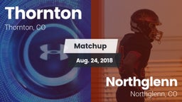 Matchup: Thornton  vs. Northglenn  2018