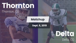 Matchup: Thornton  vs. Delta  2019