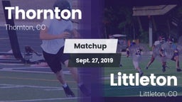 Matchup: Thornton  vs. Littleton  2019