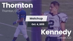 Matchup: Thornton  vs. Kennedy  2019