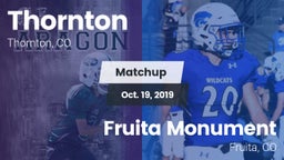 Matchup: Thornton  vs. Fruita Monument  2019