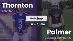 Matchup: Thornton  vs. Palmer  2020