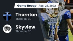 Recap: Thornton  vs. Skyview  2022