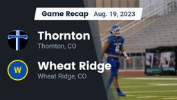 Recap: Thornton  vs. Wheat Ridge  2023