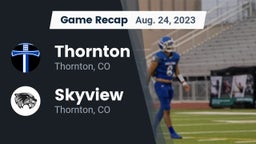 Recap: Thornton  vs. Skyview  2023