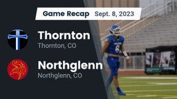 Recap: Thornton  vs. Northglenn  2023