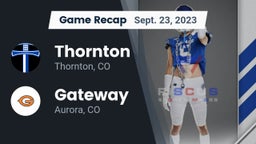 Recap: Thornton  vs. Gateway  2023