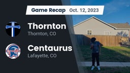 Recap: Thornton  vs. Centaurus  2023