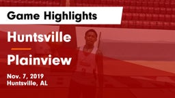 Huntsville  vs Plainview  Game Highlights - Nov. 7, 2019