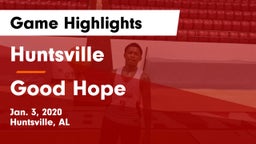 Huntsville  vs Good Hope  Game Highlights - Jan. 3, 2020
