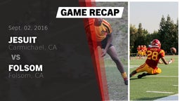 Recap: Jesuit  vs. Folsom  2016