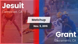 Matchup: Jesuit  vs. Grant  2016