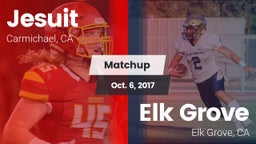 Matchup: Jesuit  vs. Elk Grove  2017