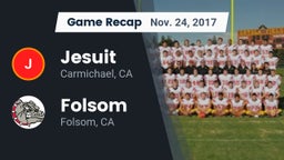 Recap: Jesuit  vs. Folsom  2017