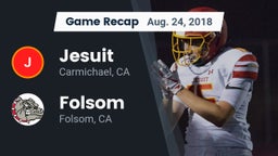 Recap: Jesuit  vs. Folsom  2018