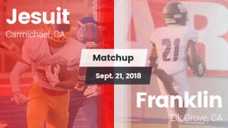 Matchup: Jesuit  vs. Franklin  2018
