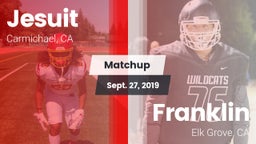 Matchup: Jesuit  vs. Franklin  2019