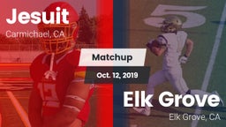 Matchup: Jesuit  vs. Elk Grove  2019