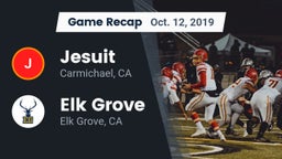 Recap: Jesuit  vs. Elk Grove  2019