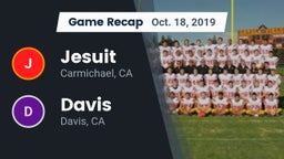 Recap: Jesuit  vs. Davis  2019