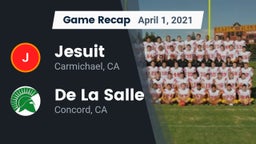 Recap: Jesuit  vs. De La Salle  2021