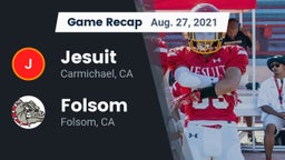 Recap: Jesuit  vs. Folsom  2021
