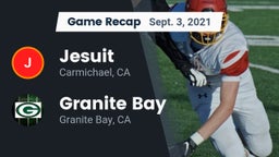 Recap: Jesuit  vs. Granite Bay  2021