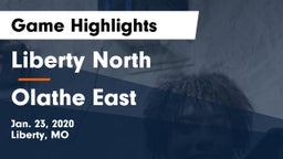Liberty North vs Olathe East  Game Highlights - Jan. 23, 2020