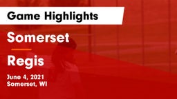 Somerset  vs Regis  Game Highlights - June 4, 2021