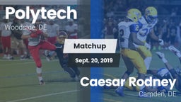 Matchup: Polytech vs. Caesar Rodney  2019