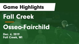 Fall Creek  vs Osseo-Fairchild  Game Highlights - Dec. 6, 2019