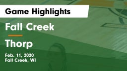 Fall Creek  vs Thorp  Game Highlights - Feb. 11, 2020