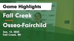 Fall Creek  vs Osseo-Fairchild  Game Highlights - Jan. 13, 2023