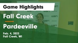 Fall Creek  vs Pardeeville  Game Highlights - Feb. 4, 2023