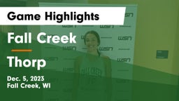 Fall Creek  vs Thorp  Game Highlights - Dec. 5, 2023
