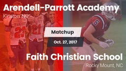 Matchup: Arendell-Parrott vs. Faith Christian School 2017