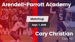 Matchup: Arendell-Parrott vs. Cary Christian  2018