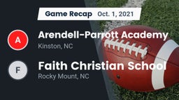 Recap: Arendell-Parrott Academy  vs. Faith Christian School 2021