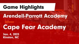 Arendell-Parrott Academy  vs Cape Fear Academy  Game Highlights - Jan. 4, 2023