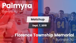 Matchup: Palmyra  vs. Florence Township Memorial  2018