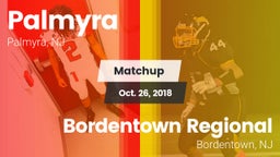 Matchup: Palmyra  vs. Bordentown Regional  2018