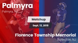 Matchup: Palmyra  vs. Florence Township Memorial  2019