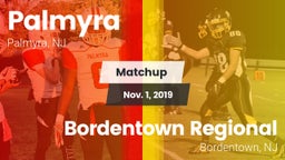 Matchup: Palmyra  vs. Bordentown Regional  2019