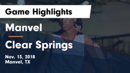 Manvel  vs Clear Springs Game Highlights - Nov. 13, 2018