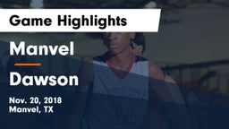 Manvel  vs Dawson  Game Highlights - Nov. 20, 2018
