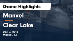 Manvel  vs Clear Lake  Game Highlights - Dec. 3, 2018