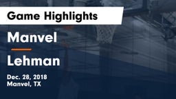 Manvel  vs Lehman  Game Highlights - Dec. 28, 2018