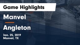 Manvel  vs Angleton  Game Highlights - Jan. 25, 2019