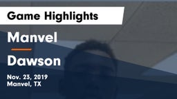 Manvel  vs Dawson  Game Highlights - Nov. 23, 2019